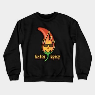 Extra Spicy - Chili Picante Crewneck Sweatshirt